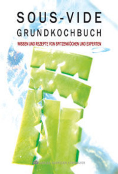 Sous-Vide Grundkochbuch