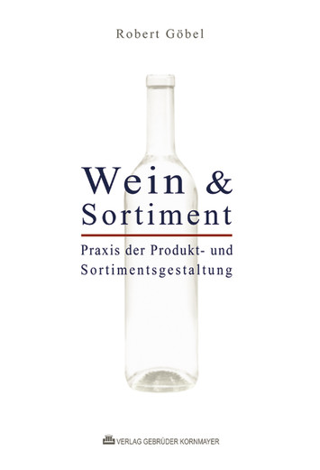 Wein & Sortiment Wein & Sortiment