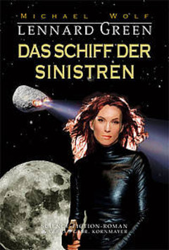 Lennard Green - Das Schiff der Sinistren Lennard Green - Das Schiff der Sinistren