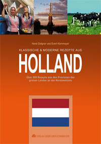 Klassische & moderne Rezepte aus Holland